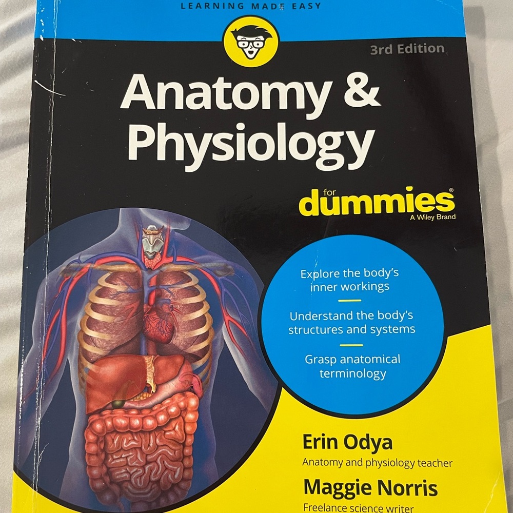Anatomy & Physiology for Dummies